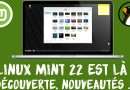 Linux Mint 22 est là ! Tour des nouveautés